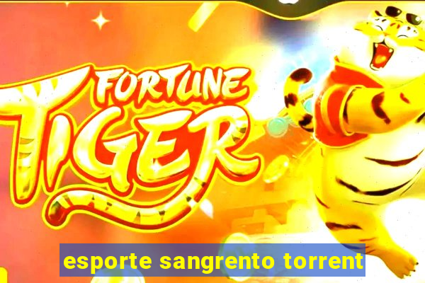 esporte sangrento torrent